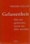Schmid, Gelassenheit
