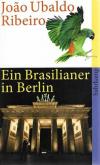 Ribeiro, Ein Brasilianer in Berlin.