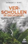 Dial, Verschollen im Dschungel