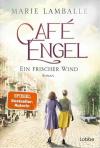 Lamballe, Café Engel