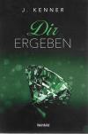 Kenner, Dir ergeben