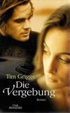 Griggs, Die Vergebung