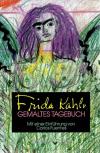Kahlo/Fuentes, Gemaltes Tagebuch.