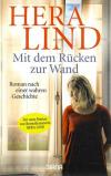 Lind, Mit dem Rücken zur Wand