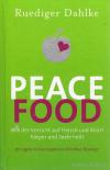 Dahlke, Peace Food