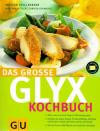 Grillparzer, Das grosse GLYX-Kochbuch.