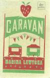 Lewycka, Caravan.