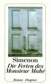 Simenon, Die Ferien des Monsieur Mahé.