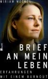 Meckel, Brief an mein Leben