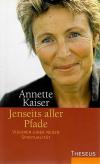 Kaiser, Jenseits aller Pfade.