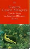 Márquez, Von der Liebe und anderen Dämonen