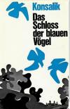 G. Konsalik, Das Schloss der blauen Vögel