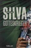 Silva, Gotteskrieger