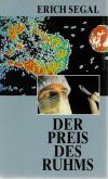Segal, Der Preis des Ruhms