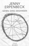 Erpenbeck, Gehen, Ging, Gegangen