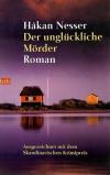 Nesser, Der unglückliche Mörder.