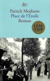 Modiano, Place de l`étoile.
