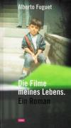 Fuguet, Die Filme meines Lebens