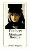 Flaubert, Madame Bovary.