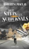 Roberts/ Maclay, Der Stein des Schicksals.