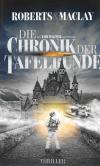 Roberts/ Maclay, Die Chronik der Tafelrunde.