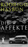 Hasbún, Die Affekte.