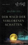 Eo, Der Wald der verlorenen Schatten.jpeg