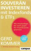 Kommer, Souverän investieren mit Indexfonds und ETFs