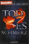 Gruber, Todesschmerz.