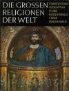 Die grossen Religionen der Welt