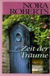 Roberts, Zeit der Träume.