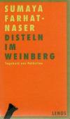 Farhat-Naser, Disteln im Weinberg.jpeg