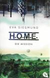 Siegmund, home Die Mission
