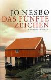 Nesbø, Das fünfte Zeichen.