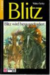Farley, Blitz wird herausgefordert
