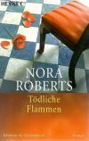 Roberts, Tödliche Flammen