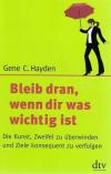 Hayden, Bleib dran, wenn dir was wichtig ist