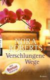 Roberts, Verschlungene Wege