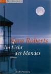 Roberts, Im Licht des Mondes