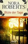 Roberts, Blüte der Tage