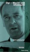 Hubacher, Ogi Macht und Ohnmacht