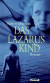 Mawson, Das Lazarus Kind