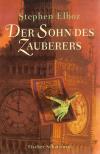 Elboz, Der Sohn des Zauberers.
