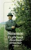 Simenon, Es gibt noch Haselnußsträucher