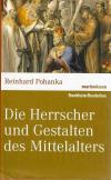 Pohanka, Die Herrscher und Gestalten des Mittelalters.