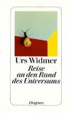 Widmer, Reise an den Rand des Universums