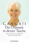 Gangaji, Der Diamant in deiner Tasche