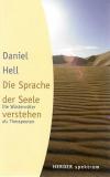 Hell, Die Sprache der Sele verstehen