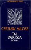 Milosz, Tal der Issa