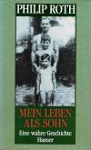 Roth, Mein Leben als Sohn